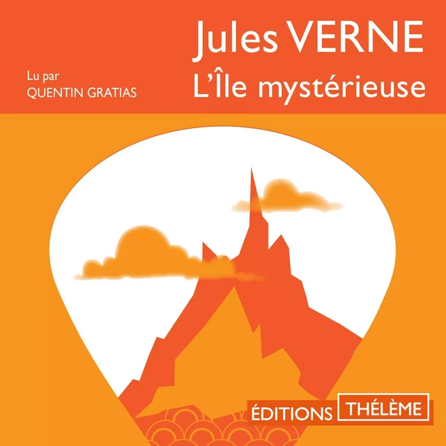 L'île mystérieuse - Jules Verne - Editions Theleme from W. F. Howes