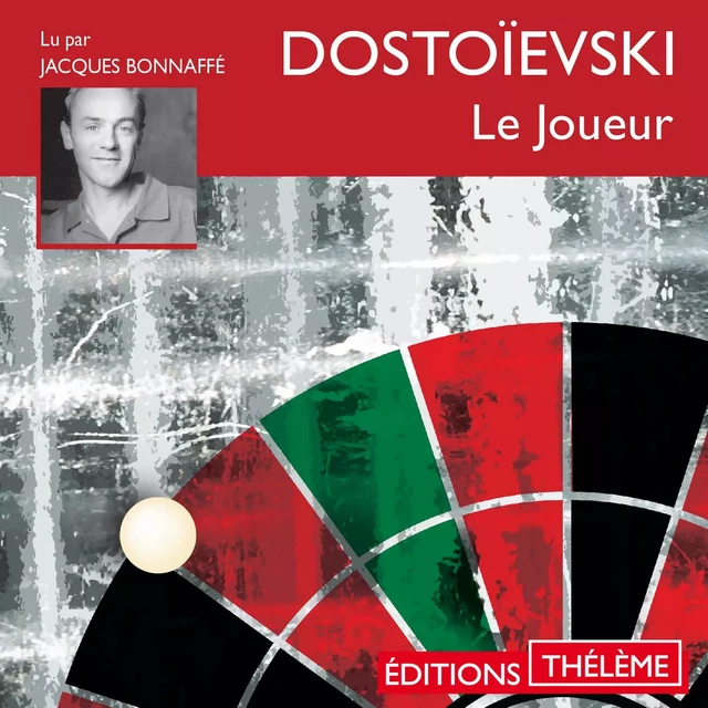 Le joueur - Fedor Dostoevskij - Editions Theleme from W. F. Howes