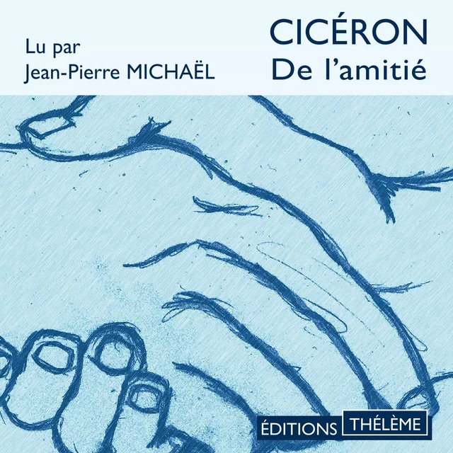 De l'amitié -  Cicéron - Editions Theleme from W. F. Howes