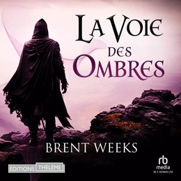 La Voie des ombres