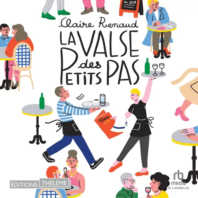 La valse des petits pas - Claire Renaud - Editions Theleme from W. F. Howes