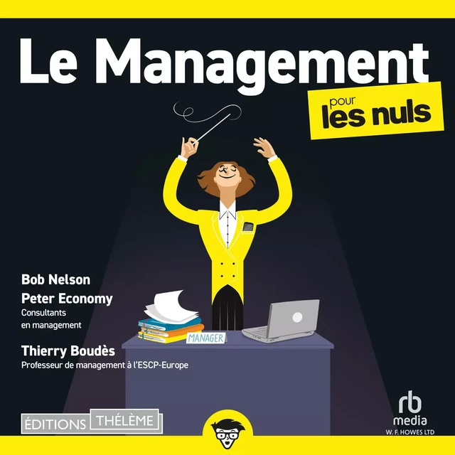 Le Management Pour les Nuls Nouvelle Edition - Dr. Bob Nelson - Editions Theleme from W. F. Howes