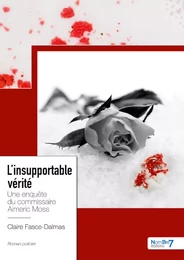 L'insupportable vérité