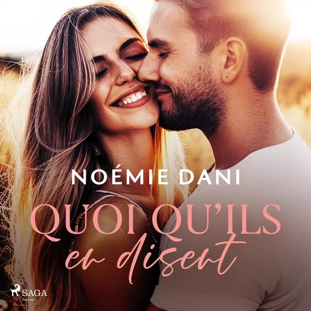 Quoi qu’ils en disent - Noémie Dani - Saga Egmont French