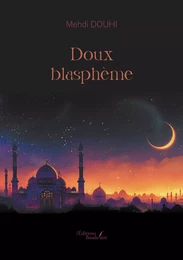 Doux blasphème