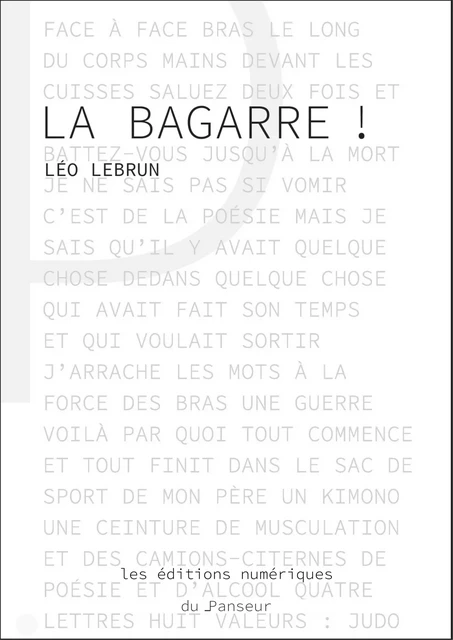 La bagarre ! - Léo Lebrun - Les éditions du Panseur