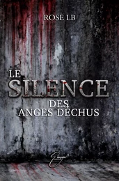 Le silence des anges déchus