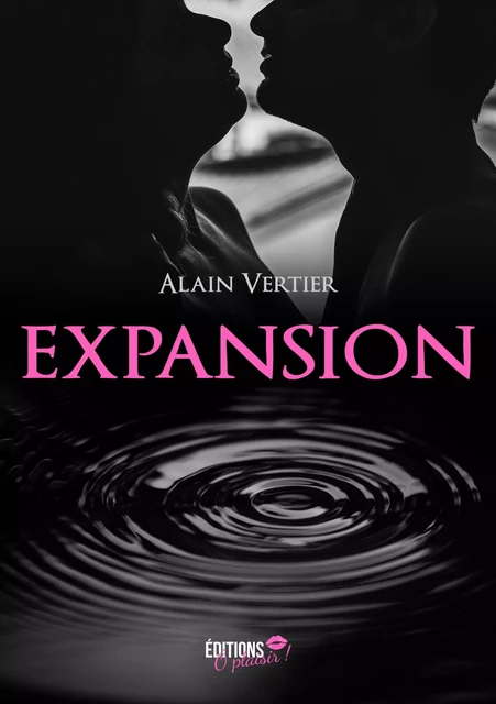 Expansion - Alain Vertier - Ô Plaisir