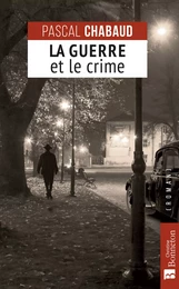 La Guerre et le crime