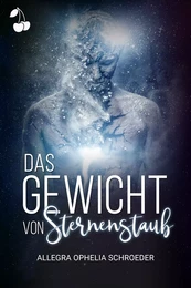 Das Gewicht von Sternenstaub