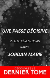 Une passe décisive