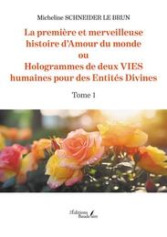 La première et merveilleuse histoire d’Amour du monde