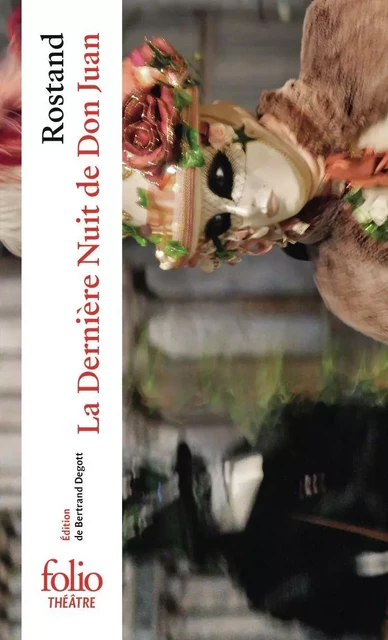 La Dernière Nuit de Don Juan - Edmond Rostand - Editions Gallimard