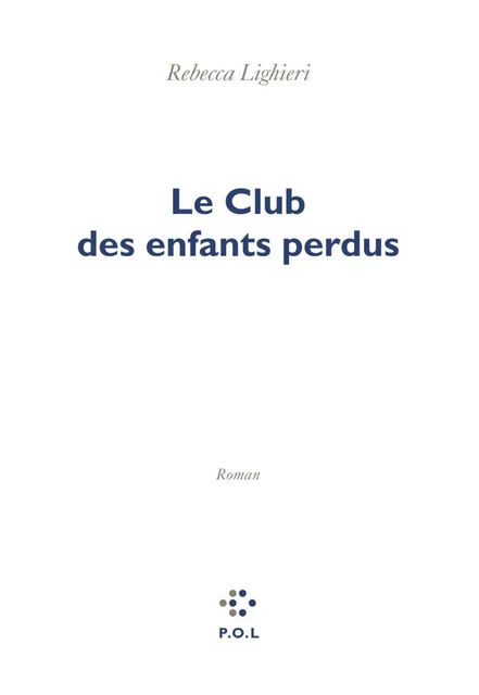 Le Club des enfants perdus - Rebecca Lighieri - Gallimard Audio