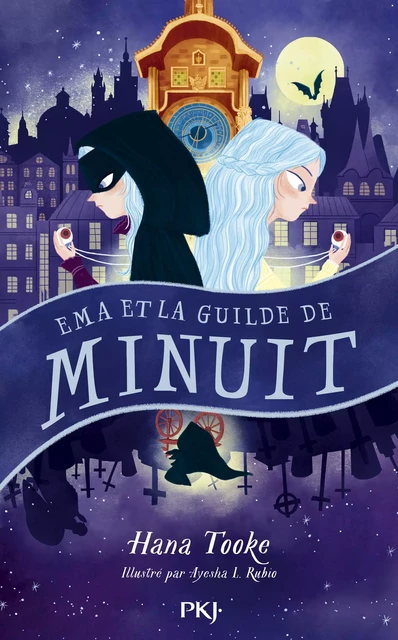 Ema et la Guilde de Minuit - Hana Tooke - Univers Poche