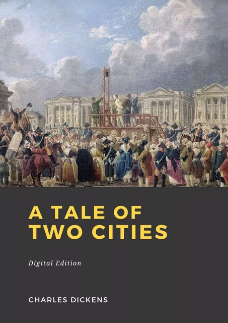 A tale of two cities - Charles Dickens - Librofilio