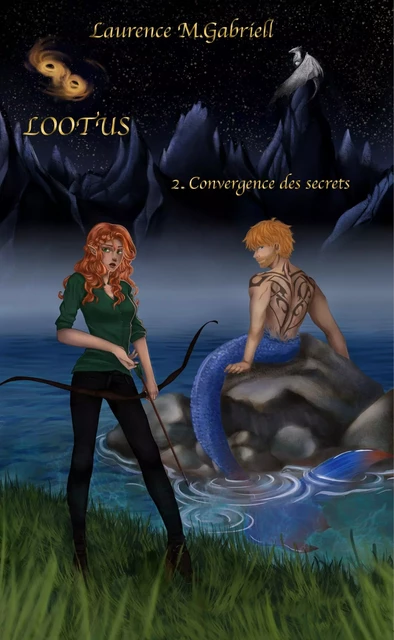 Lootus - Tome 2 - Laurence M.Gabriell - Librinova