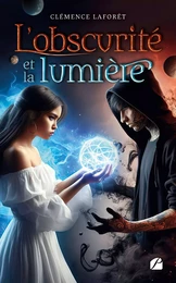 L'obscurité et la lumière