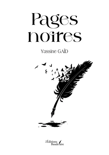 Pages noires - Gaïd Yassine - Éditions Baudelaire