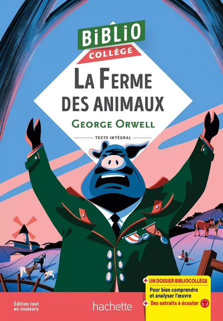 Bibliocollège - La Ferme des Animaux, G. Orwell - George Orwell - Hachette Éducation