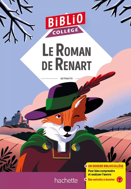 BiblioCollège - Le Roman de Renart, Pierre de Saint Cloud - Céline Walkowiak - Hachette Éducation