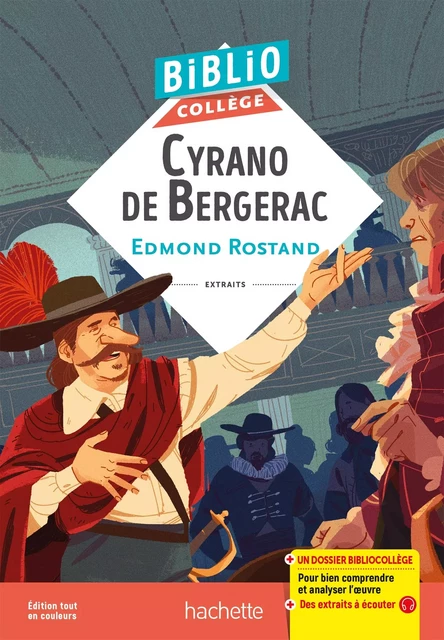 Bibliocollège- Cyrano de Bergerac, Edmond Rostand - Edmond Rostand - Hachette Éducation