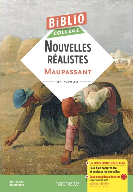 BiblioCollège Nouvelles réalistes  (Maupassant) - Guy De Maupassant, Anne-Laure Chat - Hachette Éducation