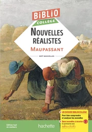 BiblioCollège Nouvelles réalistes  (Maupassant)