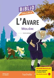 Bibliocollège - L'Avare, Molière