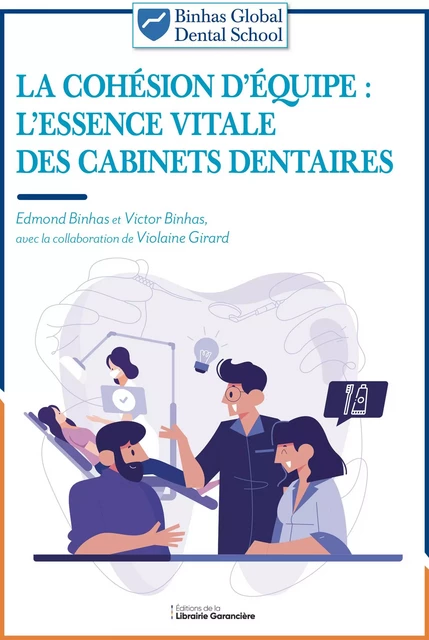 LA COHÉSION D'ÉQUIPE - Edmond Binhas, Victor Binhas - Editions de la Librairie Garancière