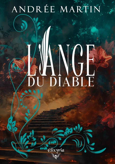 L'Ange du Diable - Andrée Martin - Editions Elixyria