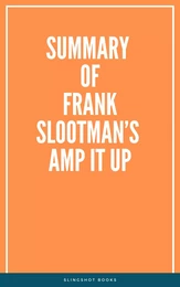 Summary of Frank Slootman’s Amp It Up