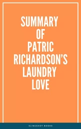 Summary of Patric Richardson’s Laundry Love