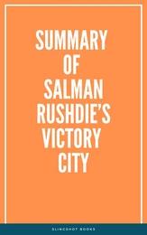 Summary of Salman Rushdie’s Victory City