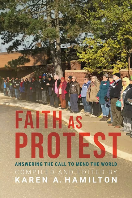 Faith as Protest - Karen Hamilton - Novalis