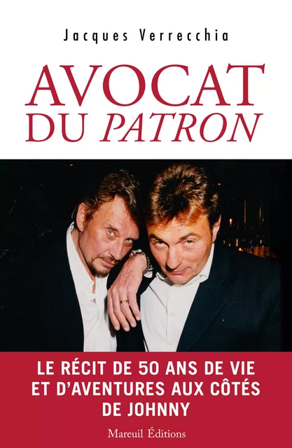 Avocat du patron - Jacques Verrecchia - Mareuil Éditions