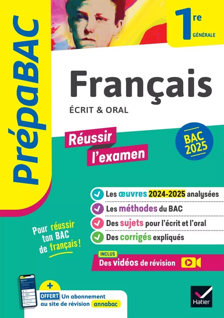 Prépabac - Français 1re générale Bac de français 2025 (écrit &amp; oral) - Hélène Bernard, Ronan Guellec, Denise Maréchal, Sophie Saulnier, Swann Spies, Bérangère Touet - Hatier