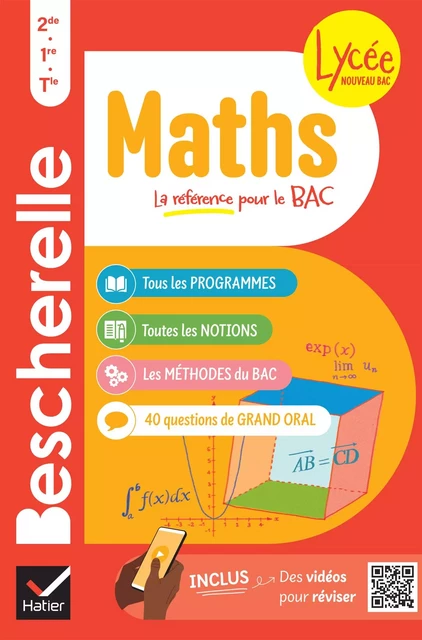 Bescherelle lycée - Maths 2de, 1re, Tle Nouveau bac - Antony Almaric, Géraud Chaumeil, Nathalie Deloraine, Marie-Annick Derrien, Olivier Imbert, Emmanuel Leroy - Hatier