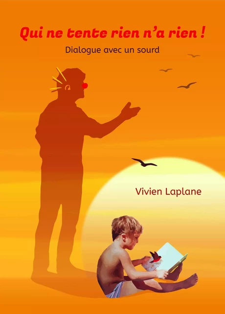 Qui ne tente rien n'a rien - Vivien Laplane - Librinova