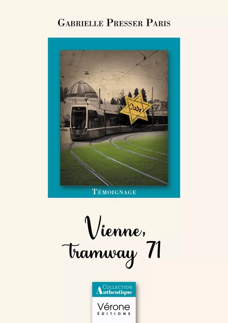 Vienne, tramway 71 - Paris Presser Gabrielle - Editions Vérone