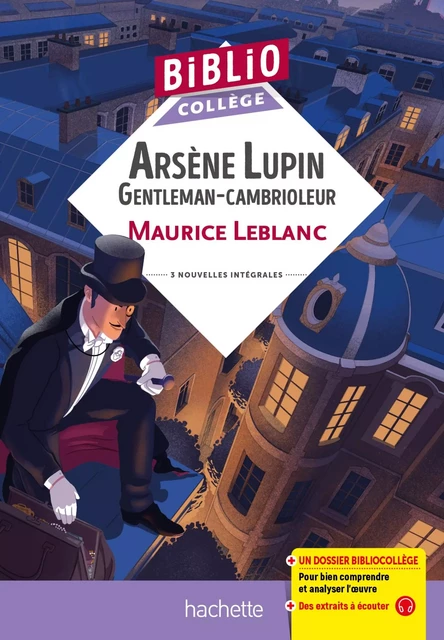 BiblioCollège - Arsène Lupin "Gentleman cambrioleur", Maurice Leblanc - Maurice Leblanc - Hachette Éducation