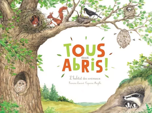 Tous aux abris - Françoise Laurent - Les Editions du Ricochet