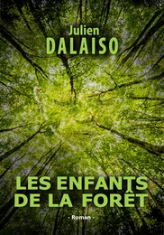 Les enfants de la forêt