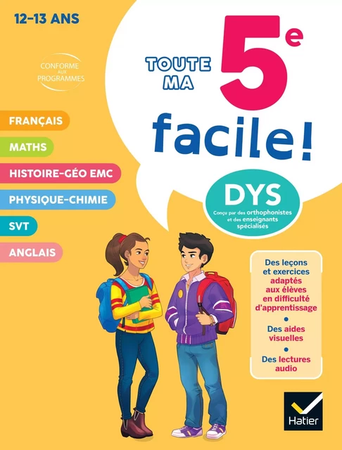 Ma 5e facile ! Tout-en-un adapté aux enfants dyslexiques (DYS) ou en difficulté d'apprentissage - Stéphanie Aumont, Xavier Babonneau, Nathalie Bertrand, Sandrine Besnard, Marie-Pierre Caby, Julie Martin, Céline Marty-Cerciat, Carole Varin - Hatier