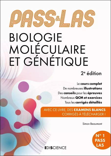 PASS &amp; LAS Biologie moléculaire et Génétique - 2e éd. - Simon Beaumont - Ediscience