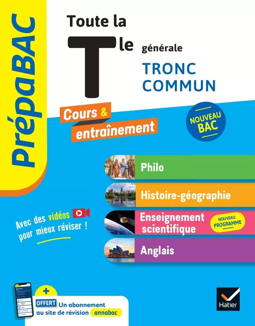 Prépabac - Toute la Tle générale (tronc commun) - Bac 2025 (toutes les matières) - Johnny Brousmiche, Jean-Philippe Renaud, Jean-Paul Berthelot, Arnaud Blin, Marc Cantaloube, Grégory D'Orlando, Ludovic Dion, Laurent Le Floch, Alain Le Grand, Isabelle Maitrepierre, Arnaud Mamique, Anthony Dekhil, Martine Salmon, Bruno Semelin, Christophe Thepault, Sophie Béthery-Dostes, Sylvie Collard-Rebeyrolle, Martine Guigue, Patrick Ghrenassia, Justine Janvier, David Bédouret, Jérôme Calauzènes, Christophe Clavel, Cécile Gaillard, Grégoire Gueilhers - Hatier