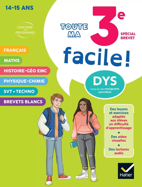 Ma 3e facile Spécial Brevet ! Tout-en-un adapté aux enfants dyslexiques (DYS) - Xavier Babonneau, Blandine Cossa, Daniel Dupuis, Guillaume Joubert, Marie-Pierre Caby, Camille Magrey - Hatier