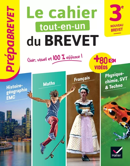 Prépabrevet - Le Cahier Tout-en-un du Brevet - Brevet 2025 -  Collectif - Hatier