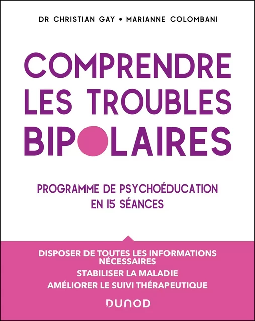 Manuel de psychoéducation - Christian Gay, Marianne Colombani - Dunod