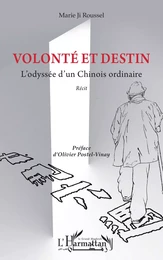 Volonté et destin